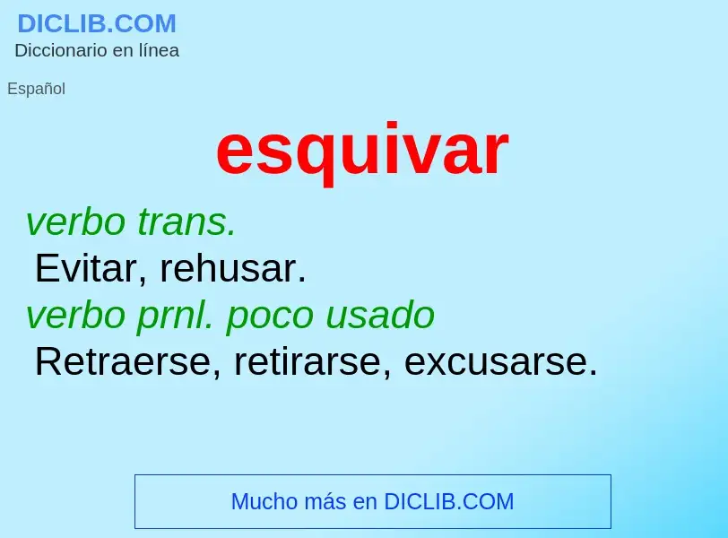 What is esquivar - definition