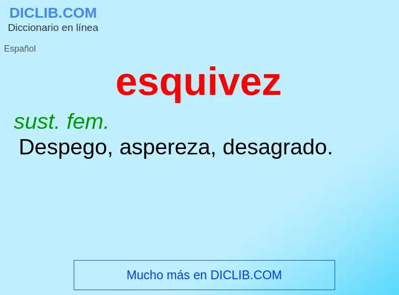 Wat is esquivez - definition