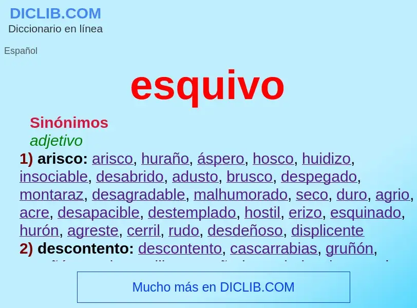 What is esquivo - meaning and definition