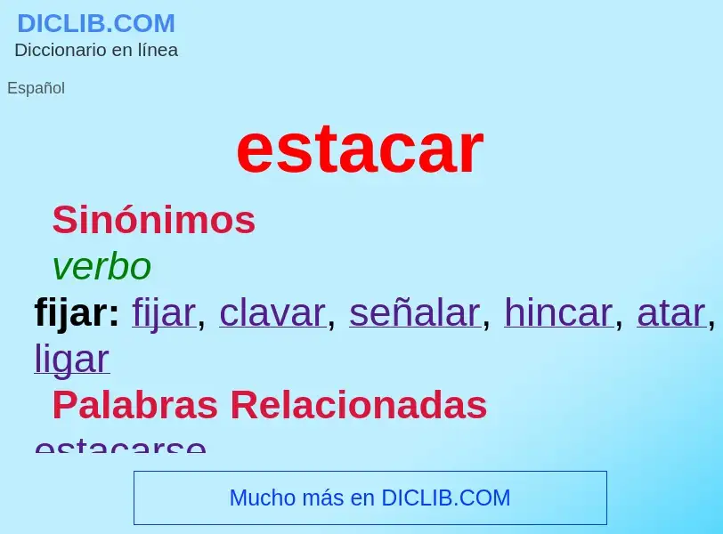 Wat is estacar - definition