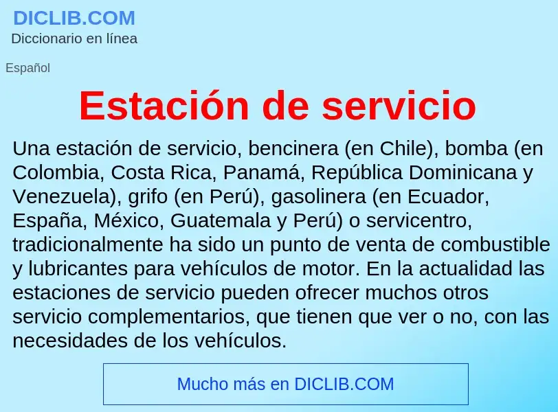 Was ist Estación de servicio - Definition