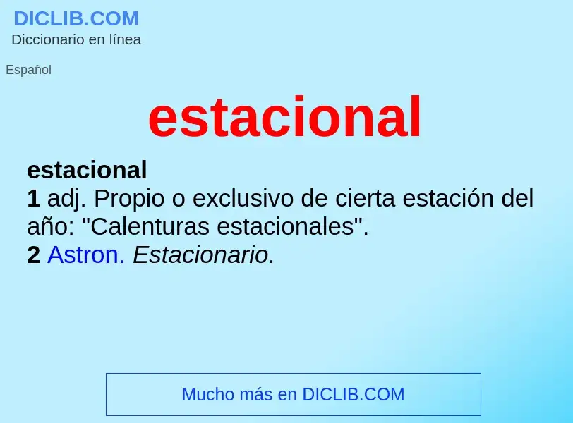 What is estacional - definition