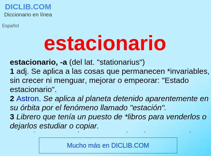 ¿Qué es estacionario? - significado y definición