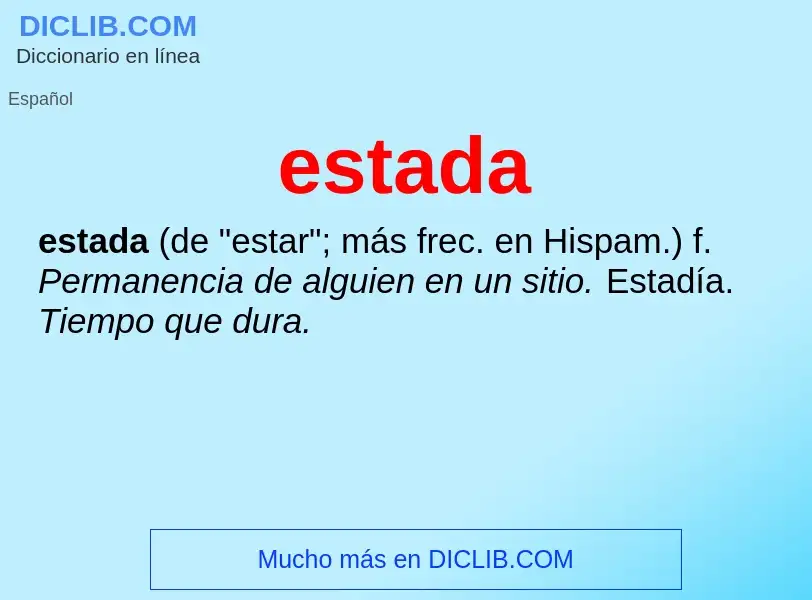 What is estada - definition