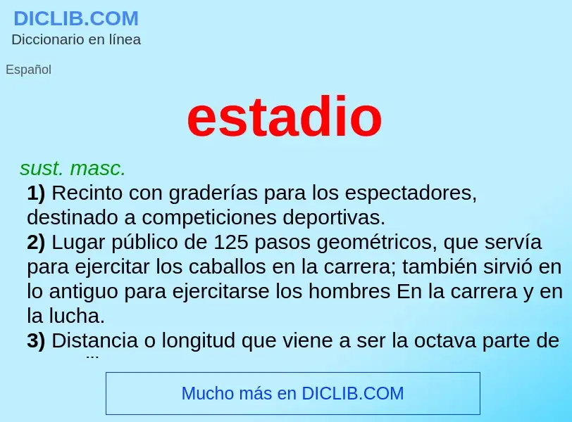 Wat is estadio - definition