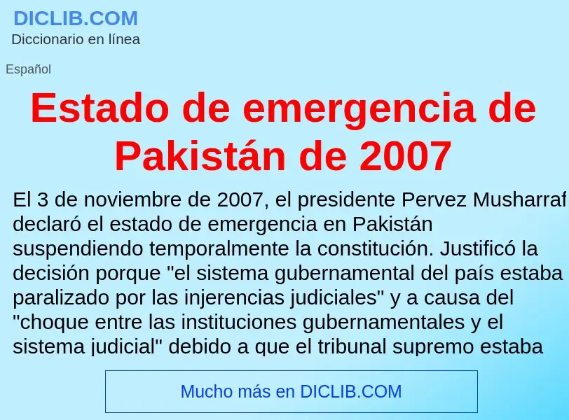 Что такое Estado de emergencia de Pakistán de 2007 - определение