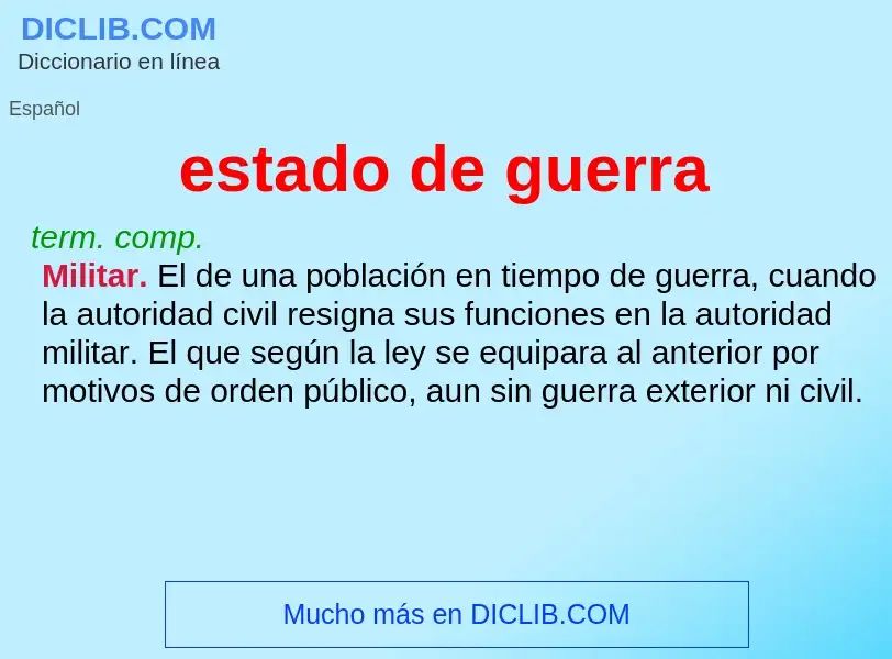 What is estado de guerra - definition