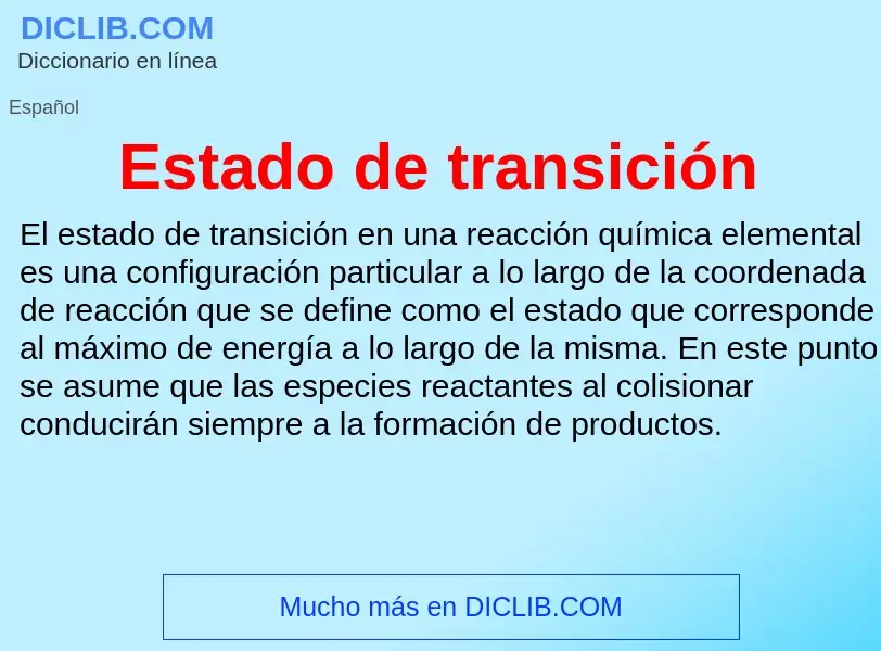 Wat is Estado de transición - definition