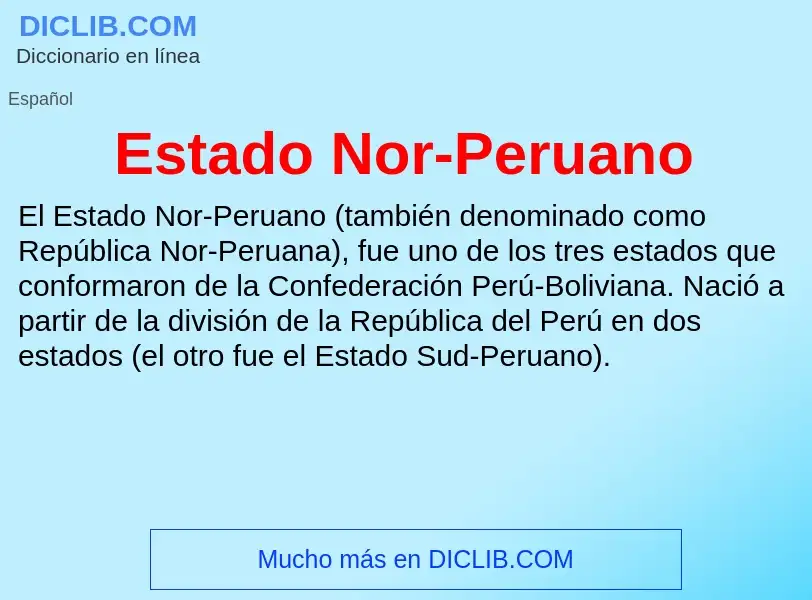 What is Estado Nor-Peruano - meaning and definition