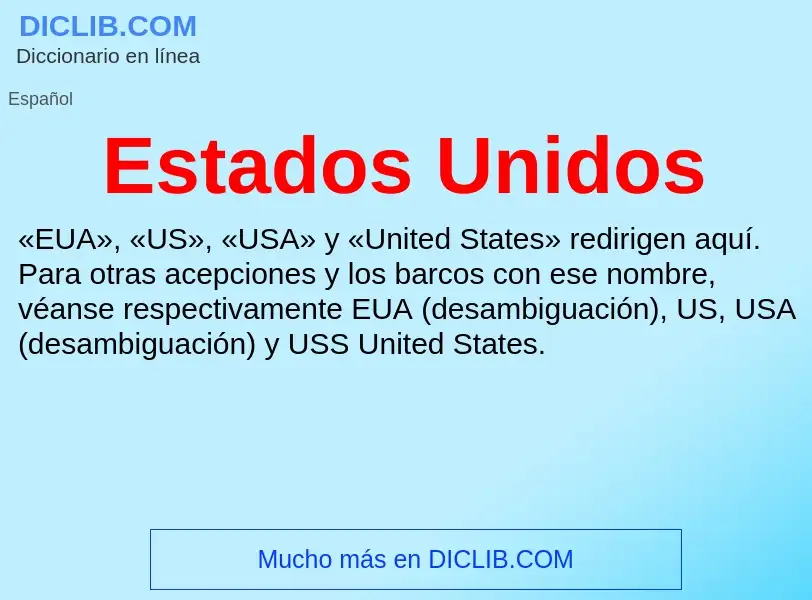 What is Estados Unidos - meaning and definition