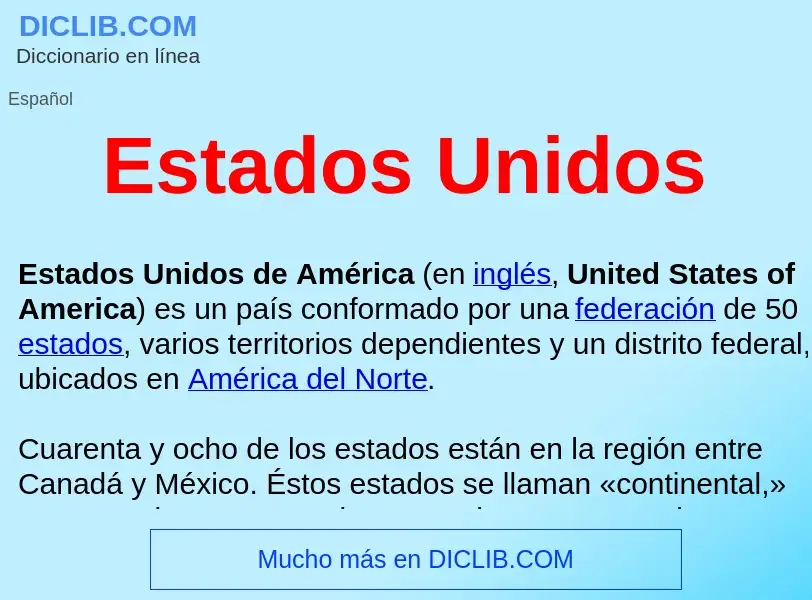 ¿Qué es Estados Unidos ? - significado y definición