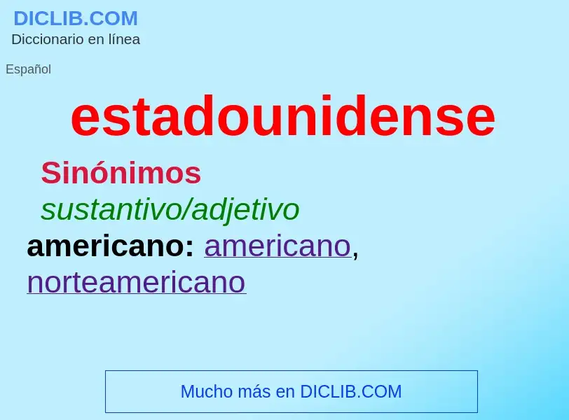 What is estadounidense - definition