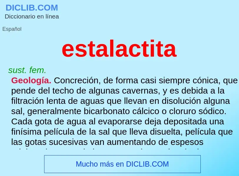 Was ist estalactita - Definition