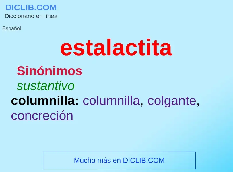 Was ist estalactita - Definition