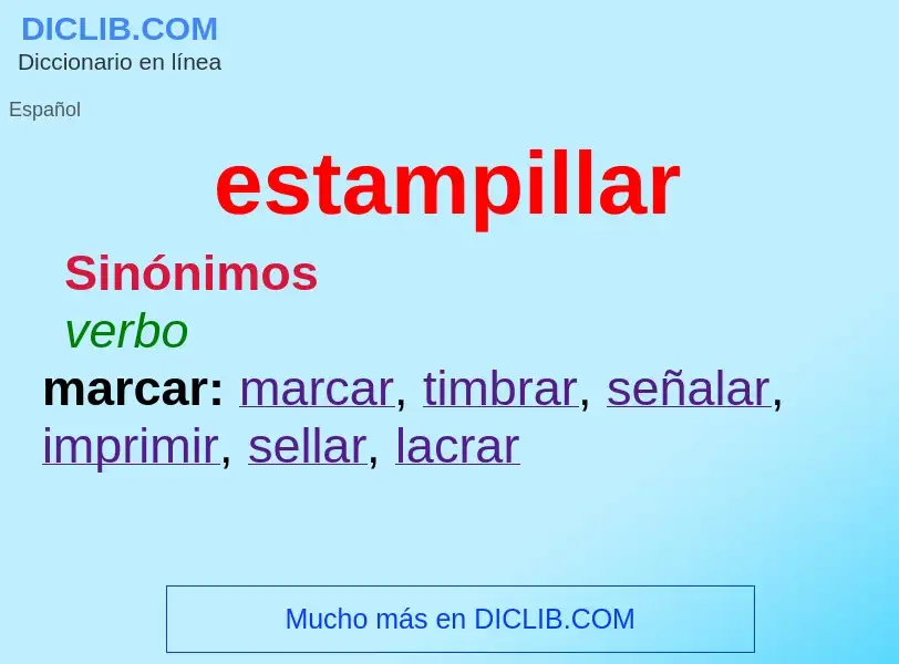 ¿Qué es estampillar? - significado y definición