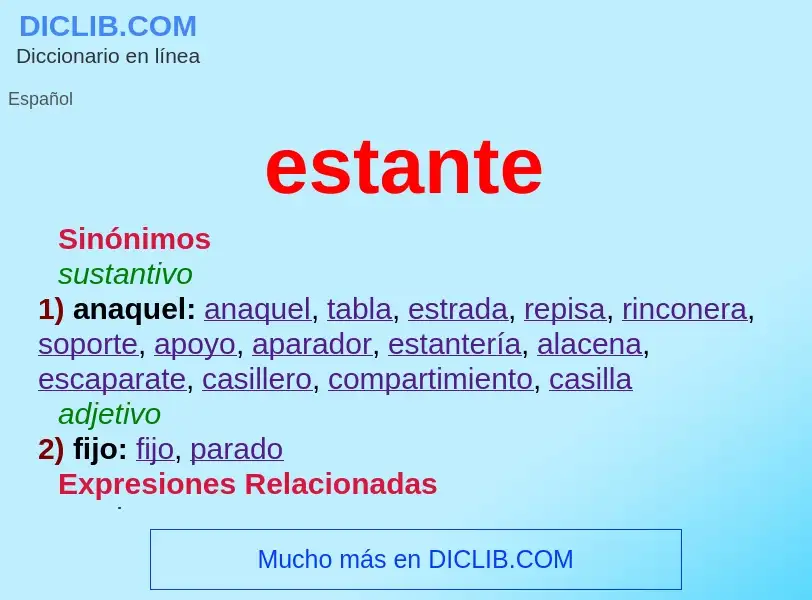 ¿Qué es estante? - significado y definición