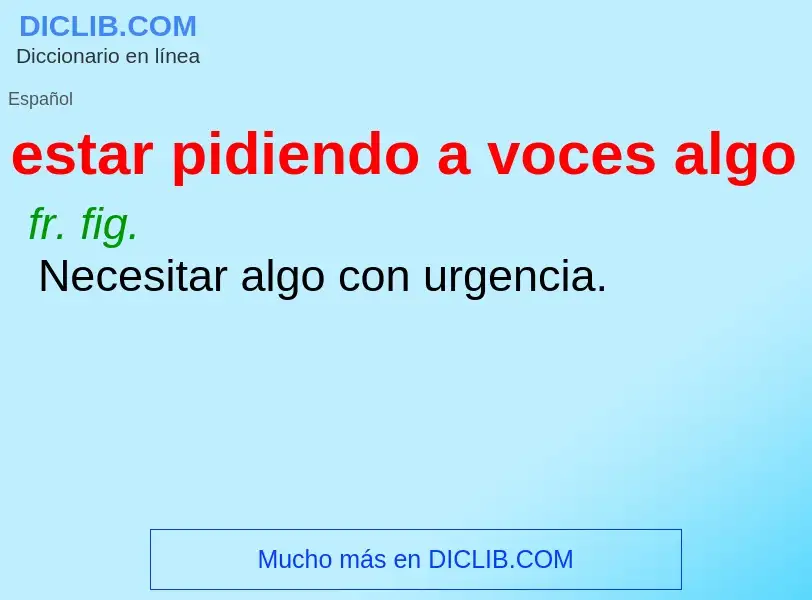 O que é estar pidiendo a voces algo - definição, significado, conceito