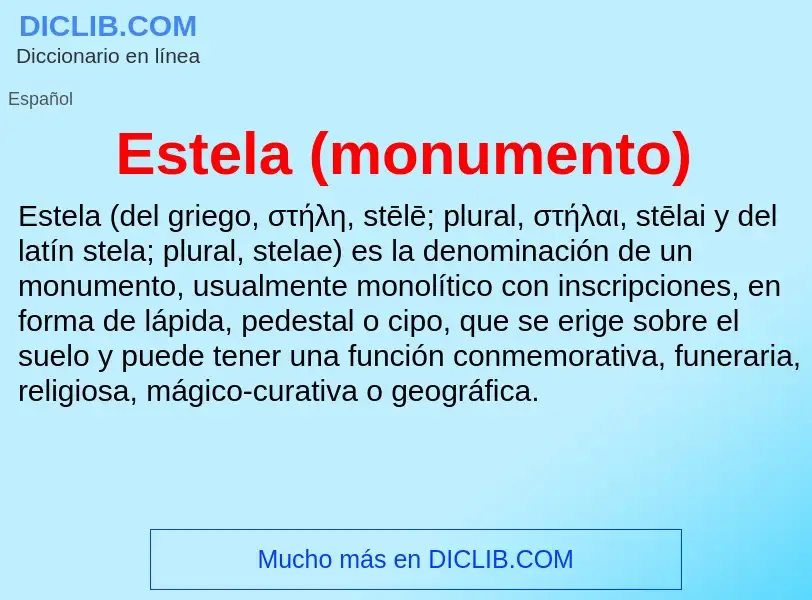 What is Estela (monumento) - definition