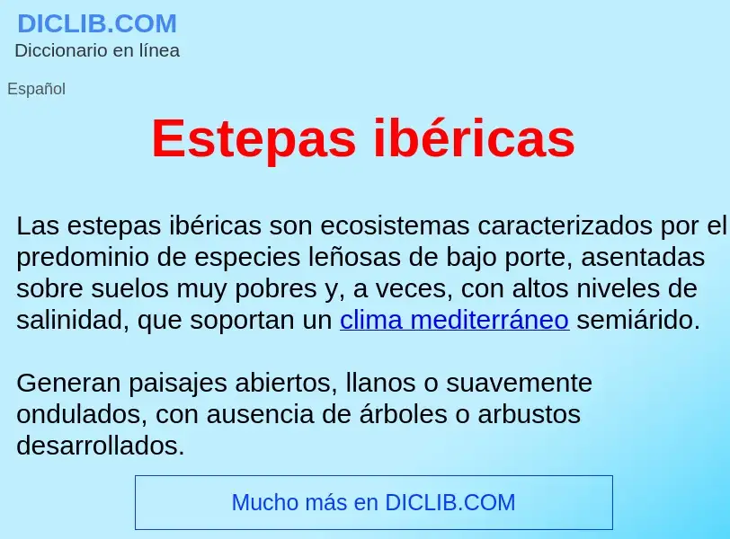 ¿Qué es Estepas ibéricas ? - significado y definición