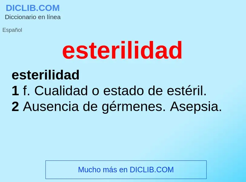 What is esterilidad - meaning and definition