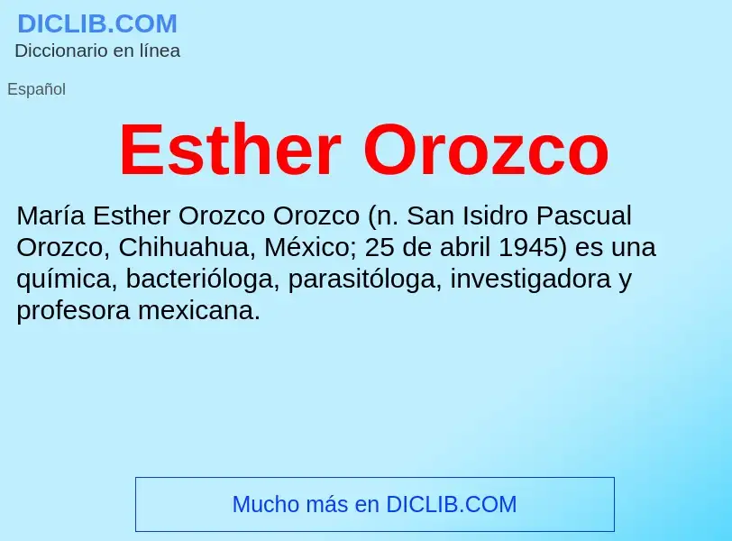 Что такое Esther Orozco - определение