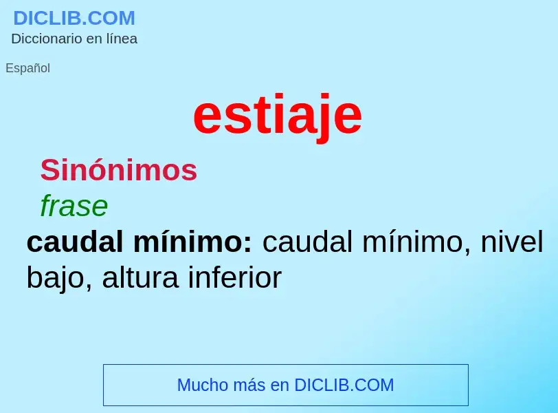 ¿Qué es estiaje? - significado y definición