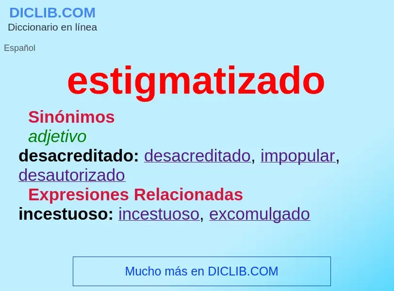 O que é estigmatizado - definição, significado, conceito