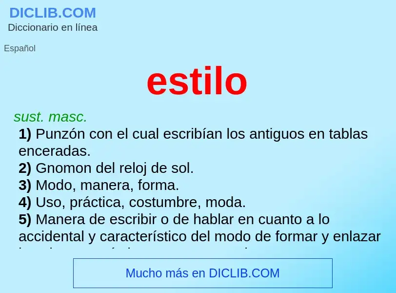 What is estilo - definition