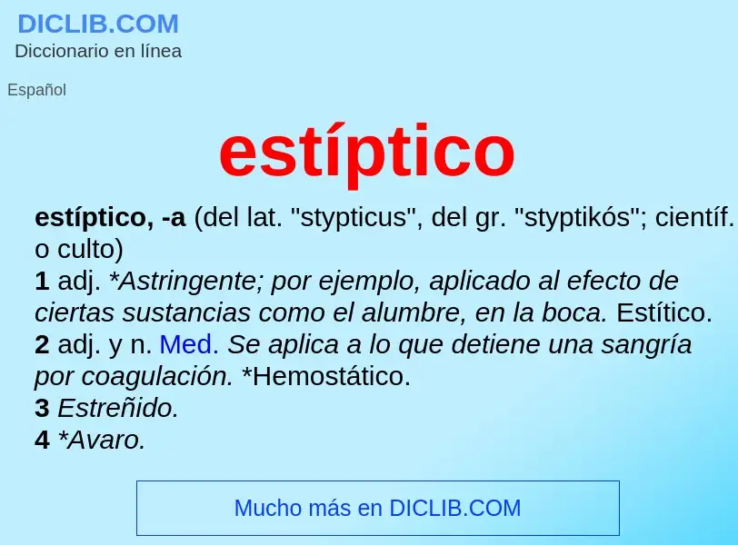 Was ist estíptico - Definition