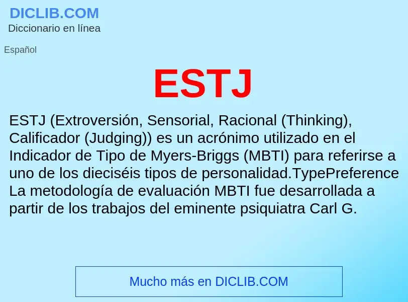 Что такое ESTJ - определение