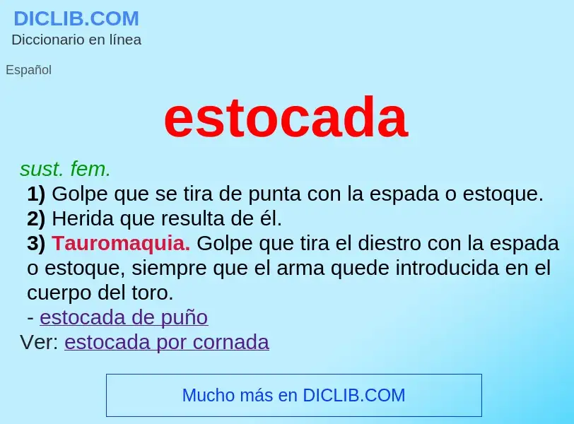 Wat is estocada - definition