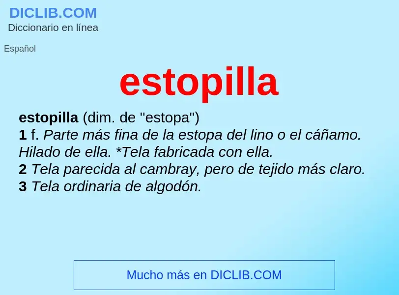 Wat is estopilla - definition