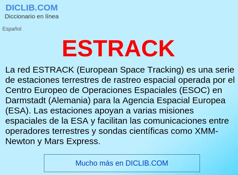 Что такое ESTRACK - определение