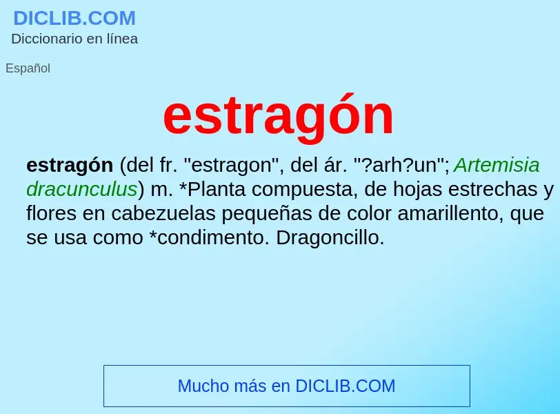 What is estragón - definition