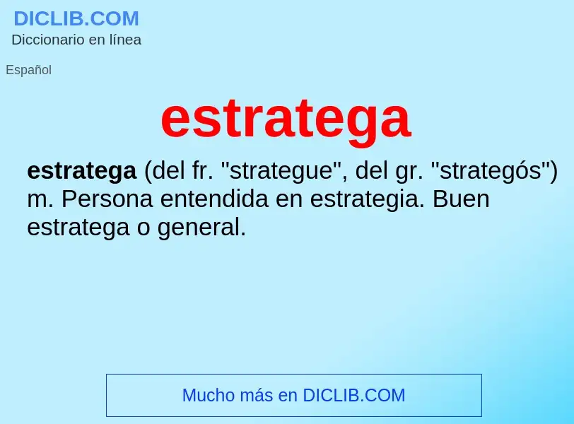 ¿Qué es estratega? - significado y definición