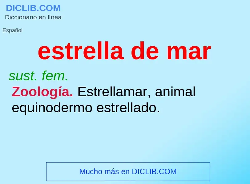 Wat is estrella de mar - definition