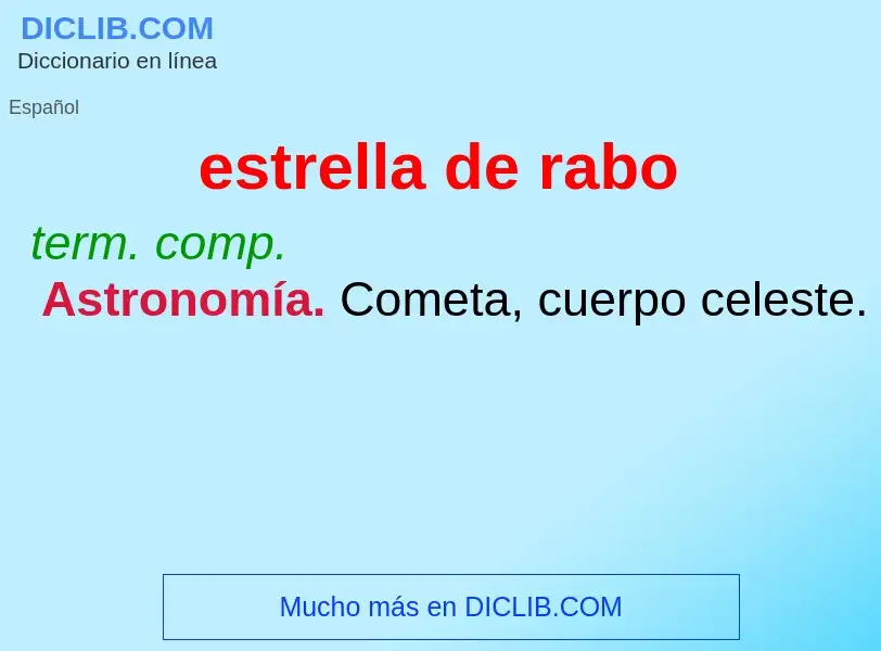 What is estrella de rabo - definition