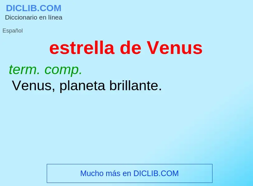 Was ist estrella de Venus - Definition