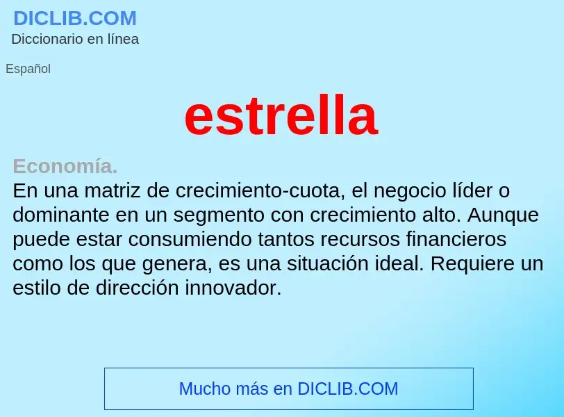 Was ist estrella - Definition