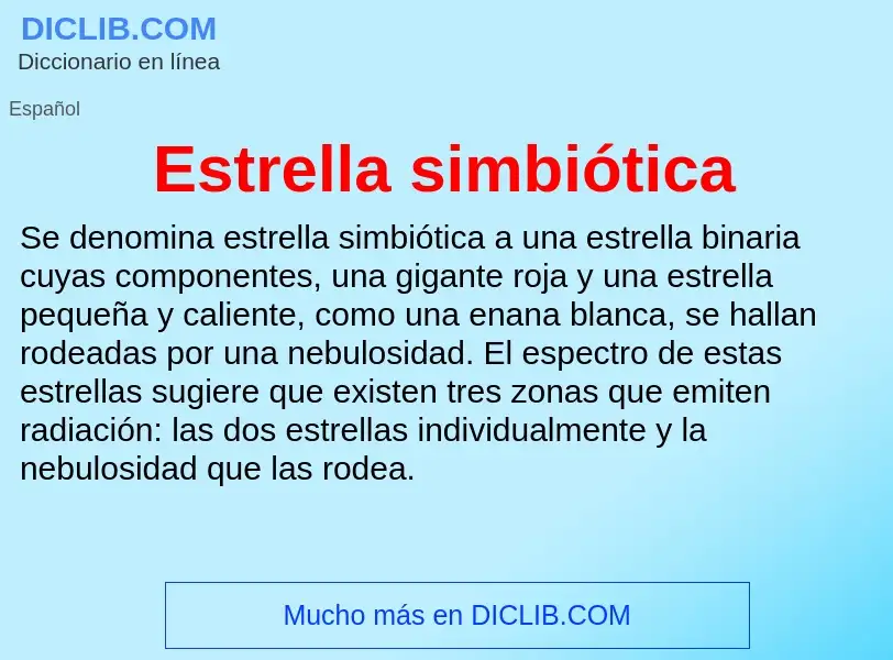 ¿Qué es Estrella simbiótica? - significado y definición