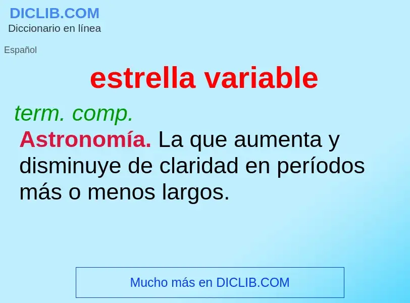 What is estrella variable - meaning and definition