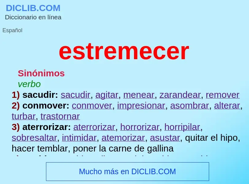 What is estremecer - meaning and definition