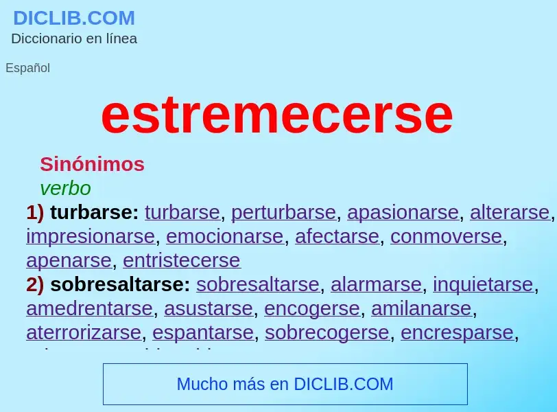 What is estremecerse - meaning and definition