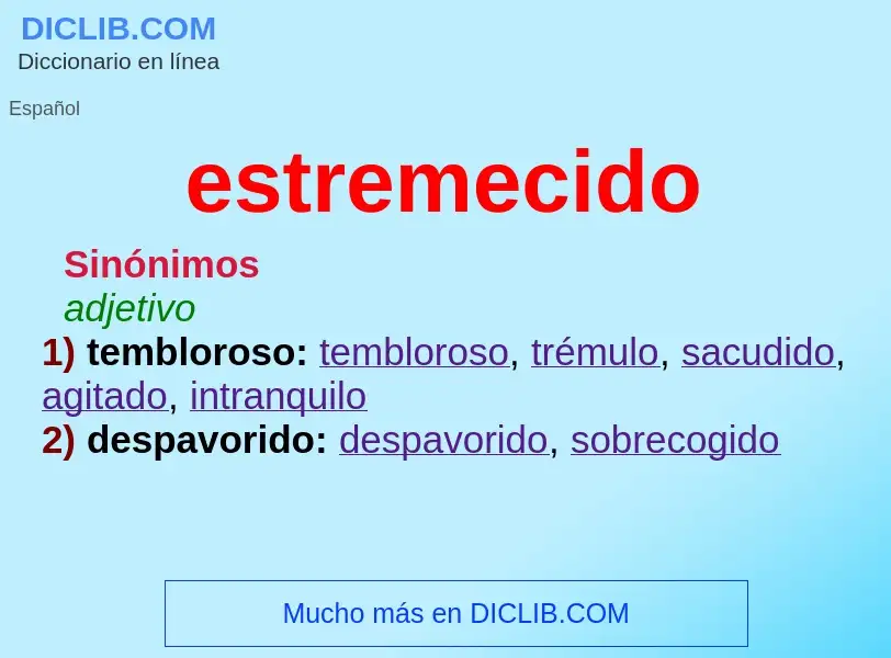 Wat is estremecido - definition