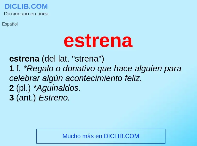 What is estrena - meaning and definition