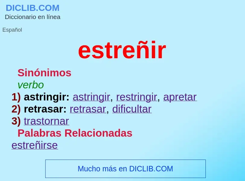 What is estreñir - meaning and definition