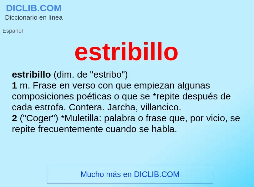 Was ist estribillo - Definition