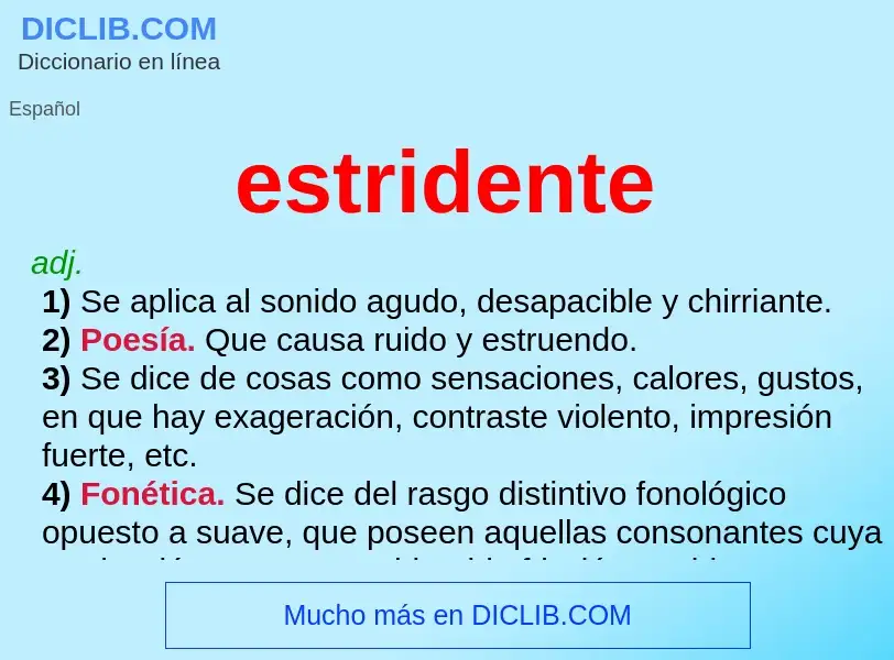 Wat is estridente - definition