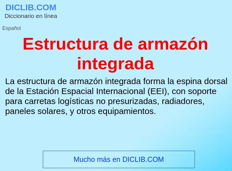 O que é Estructura de armazón integrada - definição, significado, conceito