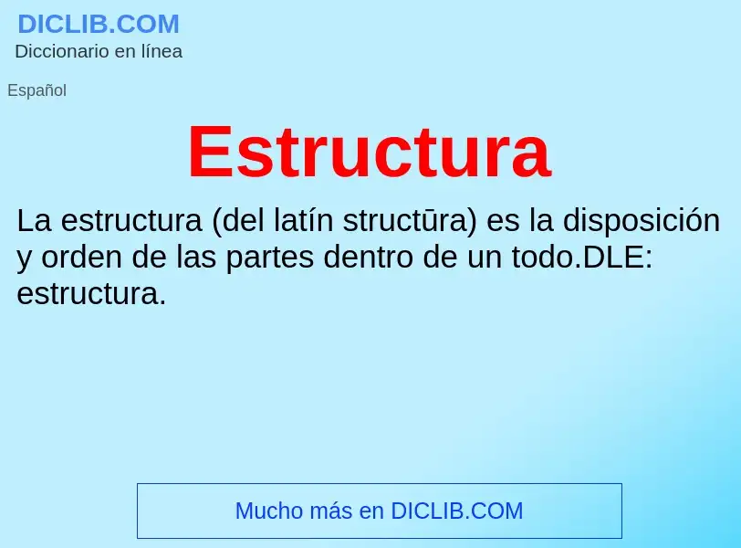 ¿Qué es Estructura? - significado y definición